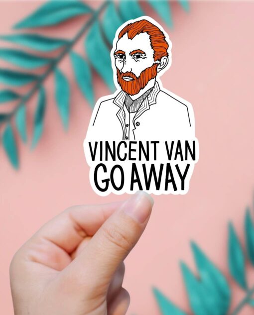 Vincent Van Go Away Vinyl Sticker