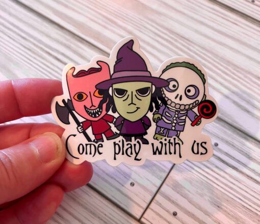 Lock, Shock, and Barrel Come Play With Us Vinyl Sticker
