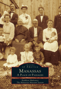 Manassas, A Place of Passages - Book (Kathleen Mulvaney)