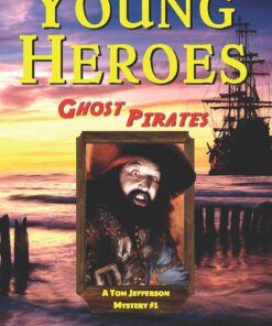 Book - Young Heroes - Ghost Pirates