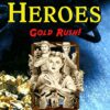 Book - Young Heroes - Gold Rush