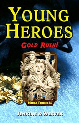 Book - Young Heroes - Gold Rush