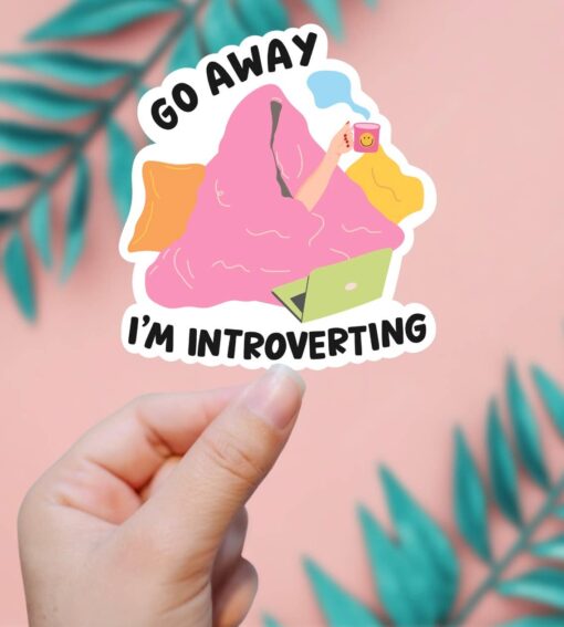 Go Away I'm Introverting Vinyl Sticker