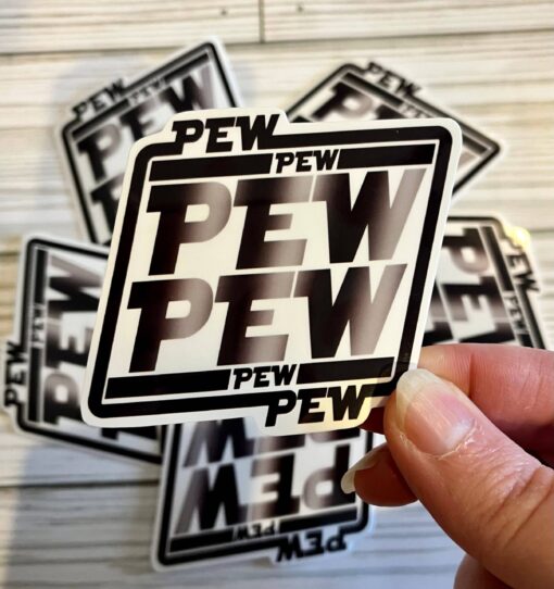 Pew Pew Vinyl Sticker