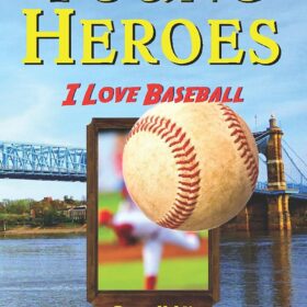 I Love Baseball (Young Heroes) (Jenkins & Weaver)