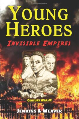 Invisible Empires (Young Heroes) (Jenkins & Weaver)