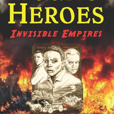 Invisible Empires (Young Heroes) (Jenkins & Weaver)