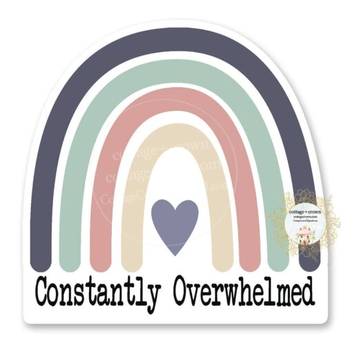 Constantly Overwhelmed - Vinyl Sticker