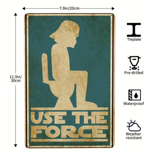Use The Force - 8x12 Metal Decor