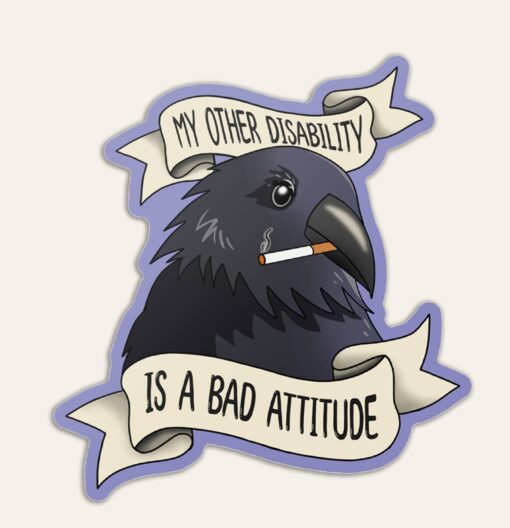 My Other Disability Vinyl Sticker