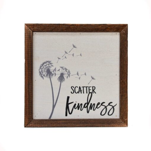 Scatter Kindness 6×6 Wood Home Accent Sign