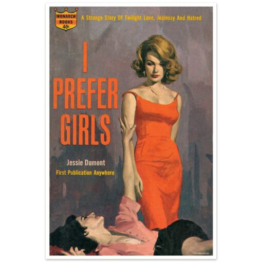 I Prefer Girls 12x18 Print