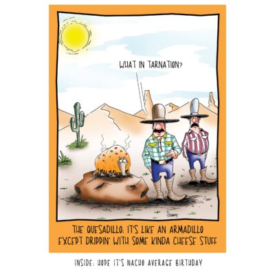 Quesadillo Birthday Card