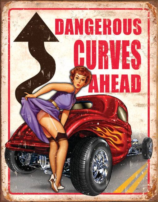 Dangerous Curves Ahead Hot Rod 12x16 Metal Decor Sign